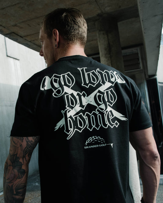 Go Low Or Go Home - OG Tee