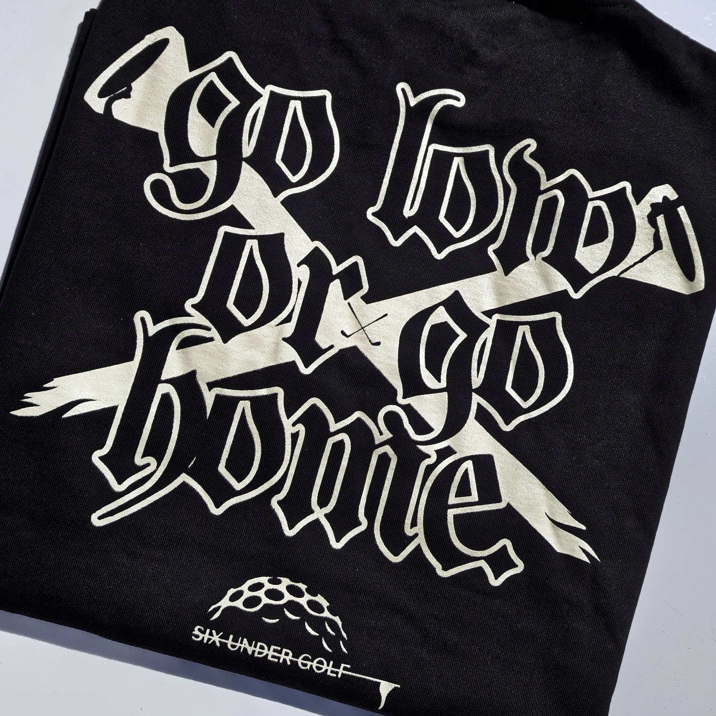 Go Low Or Go Home - OG Tee
