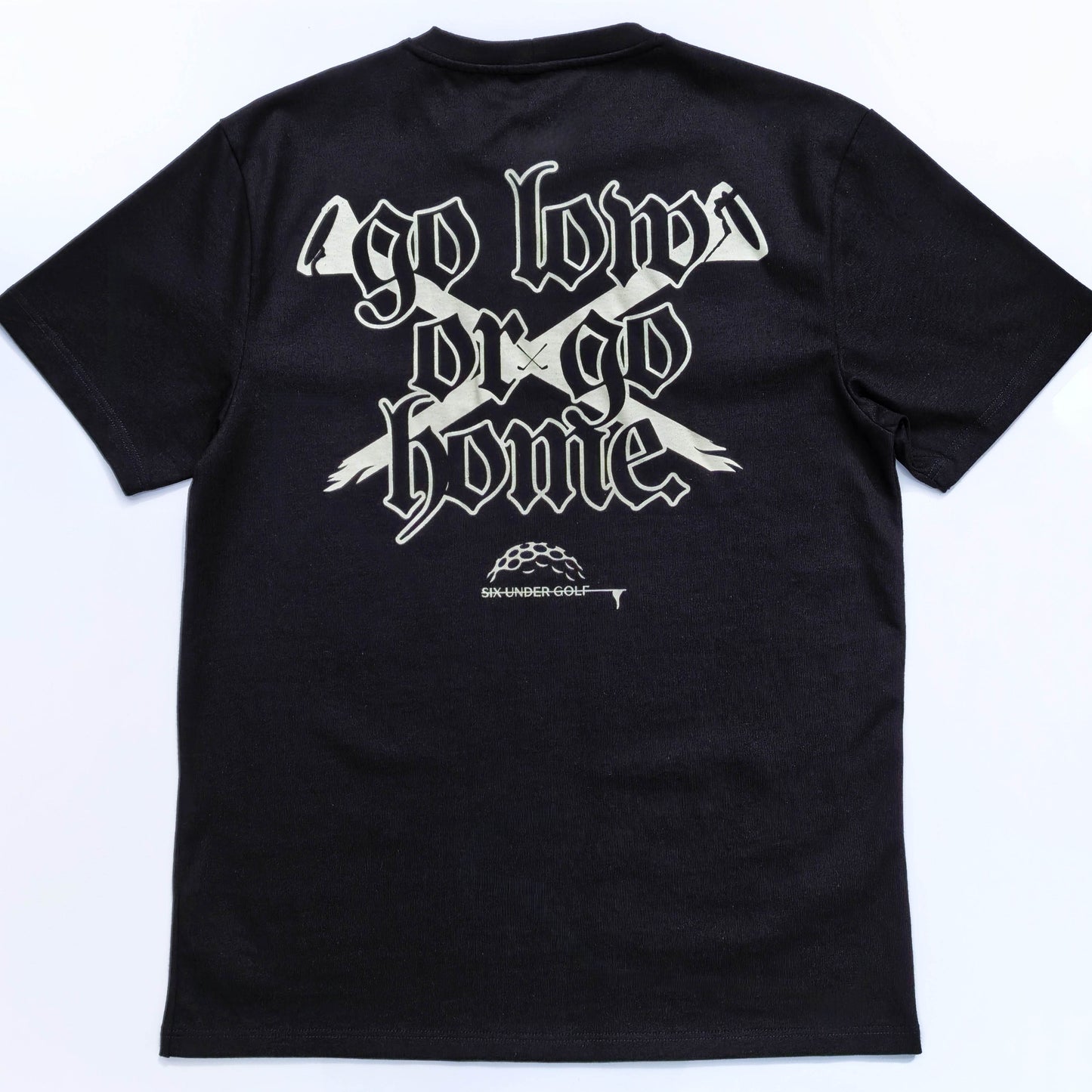 Go Low Or Go Home - OG Tee